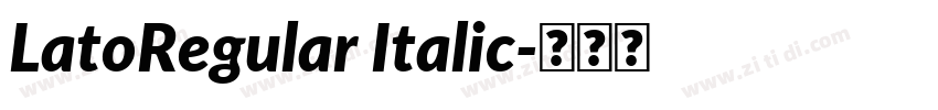 LatoRegular Italic字体转换
